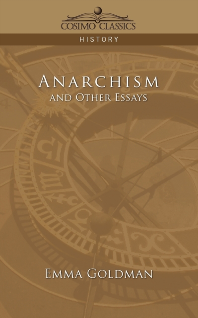 Anarchism and Other Essays, Paperback / softback Book