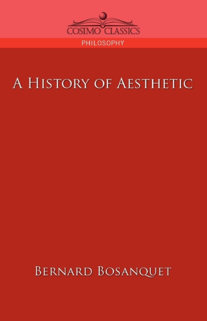 A History of Aesthetic, Paperback / softback Book