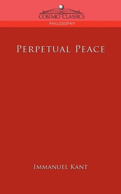 Perpetual Peace, Paperback / softback Book