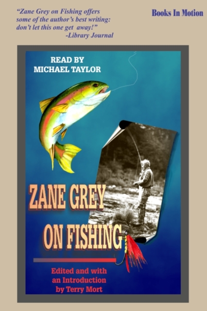 Zane Grey on Fishing, eAudiobook MP3 eaudioBook