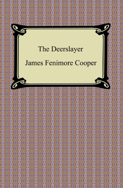 The Deerslayer, EPUB eBook