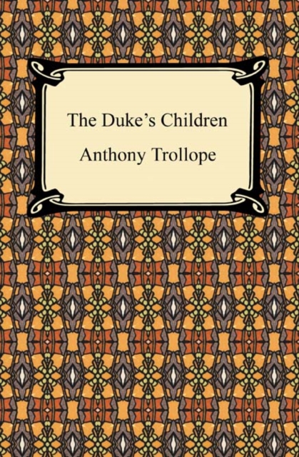 The Duke's Children, EPUB eBook