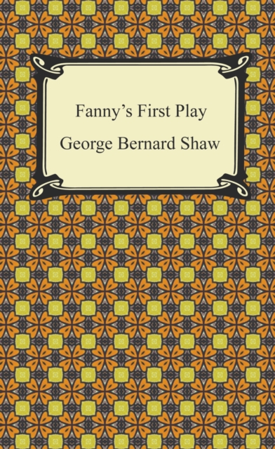 Fanny's First Play, EPUB eBook