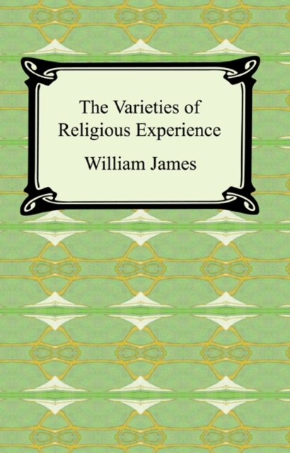 The Varieties of Religious Experience, EPUB eBook