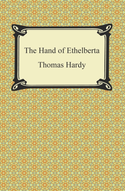 The Hand of Ethelberta, EPUB eBook