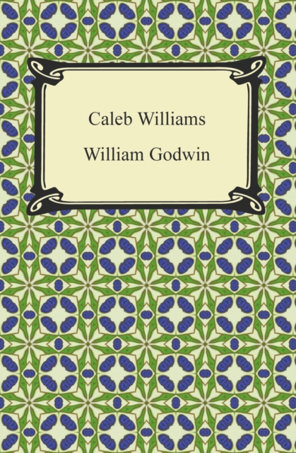 Caleb Williams, EPUB eBook
