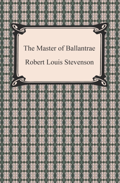 The Master of Ballantrae, EPUB eBook