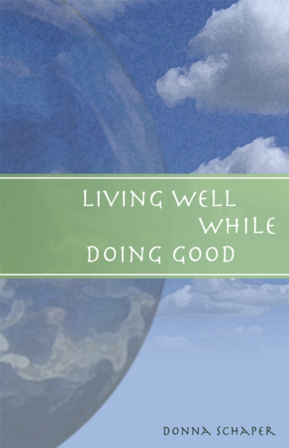 Living Well While Doing Good, EPUB eBook