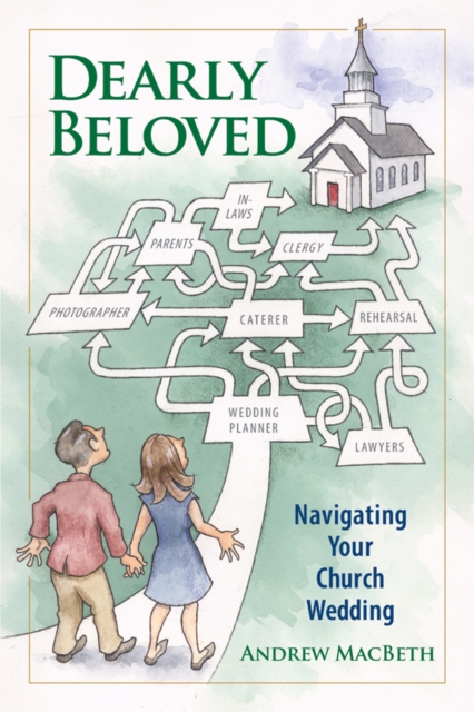 Dearly Beloved : Navigating Your Church Wedding, EPUB eBook