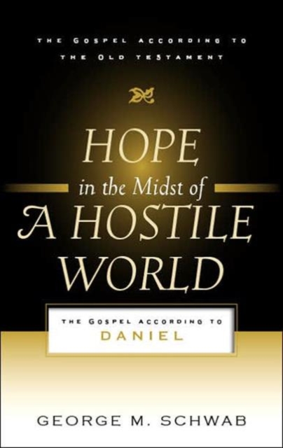 Hope in the Midst of a Hostile World, Paperback / softback Book