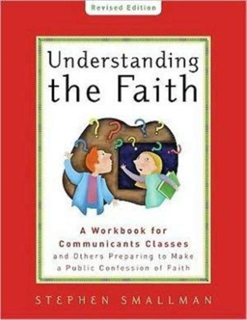 Understanding The Faith, Paperback / softback Book