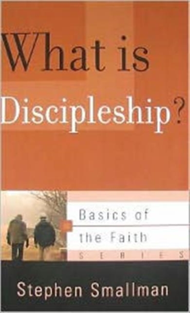 What Is Discipleship?, Paperback / softback Book