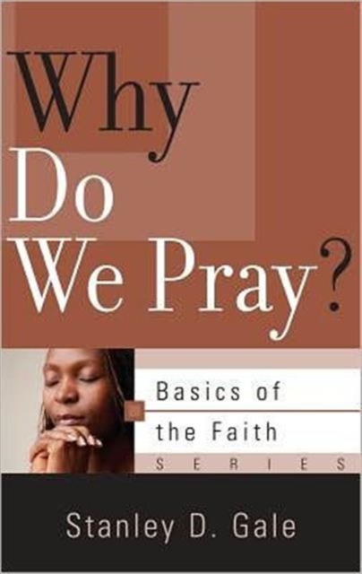 Why Do We Pray?, Paperback / softback Book