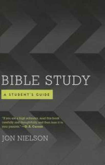 Bible Study : A Student's Guide, Paperback / softback Book