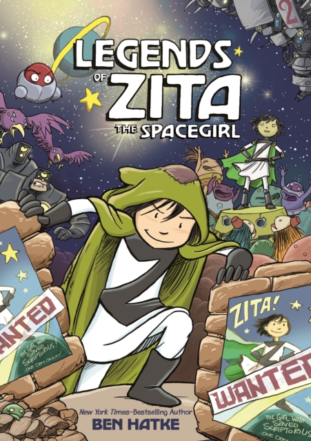 Legends of Zita the Spacegirl, Paperback / softback Book