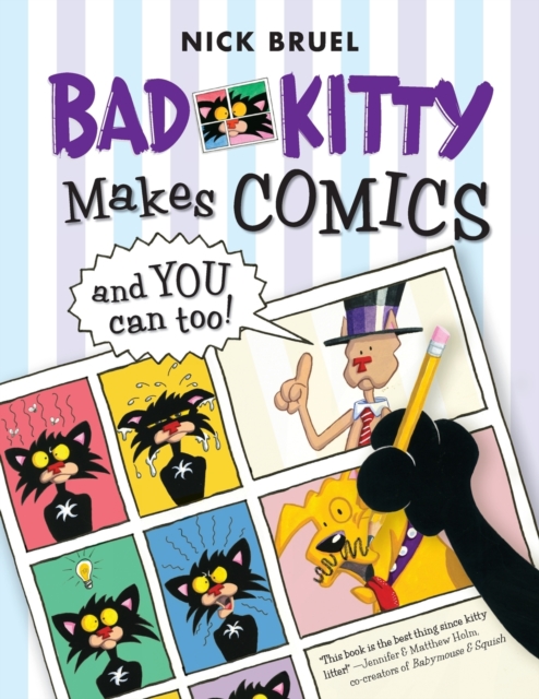 Bad Kitty Makes Comics . . . and You Can Too!, Paperback Book
