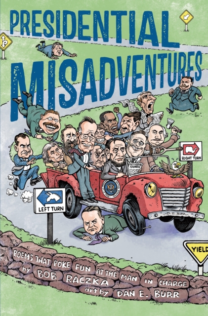 Presidential Misadventures, Hardback Book