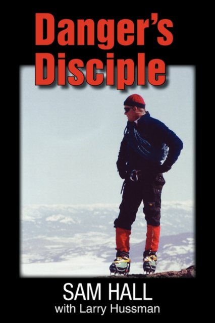 Danger's Disciple, Paperback / softback Book