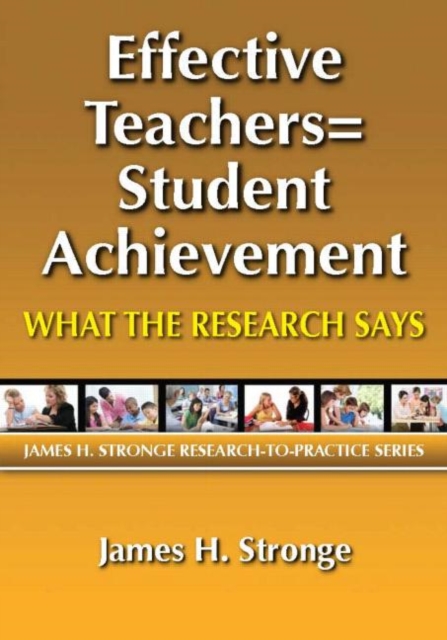 Effective Teachers=Student Achievement : What the Research Says, Paperback / softback Book