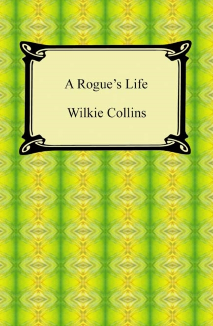 A Rogue's Life, EPUB eBook