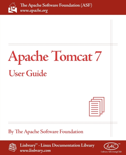 Apache Tomcat 7 User Guide, Paperback / softback Book