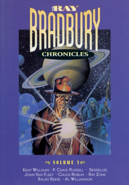 The Ray Bradbury Chronicles Volume 1, Paperback / softback Book