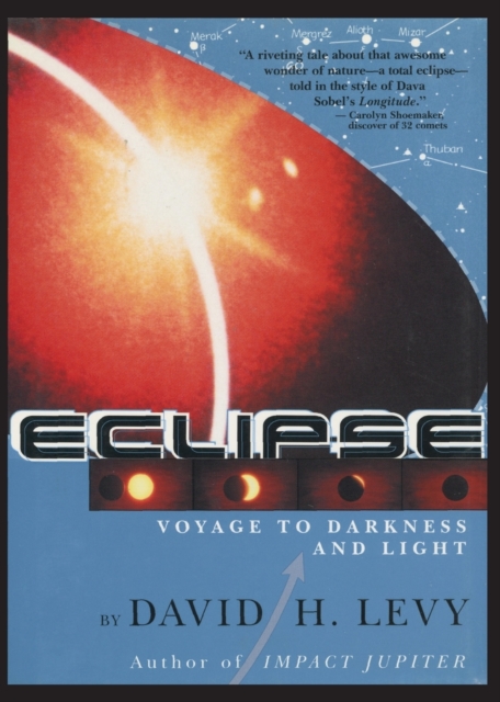 Eclipse-Voyage to Darkness and Light, Paperback / softback Book