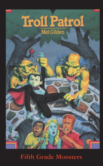 Troll Patrol : A Monstrous Summer Camp!, Paperback / softback Book