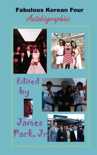Fabulous Korean Four : Autobiographies, Hardback Book