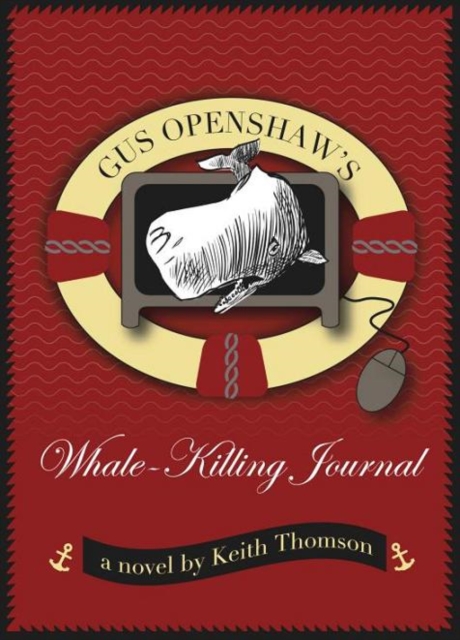 Gus Openshaws Whale Killing Journal, EPUB eBook