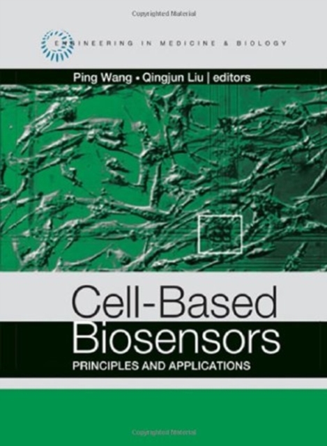 Cell-Based Biosensors: Principles and Applications, Hardback Book