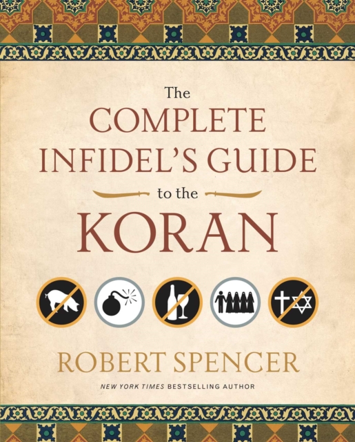 The Complete Infidel's Guide to the Koran, EPUB eBook