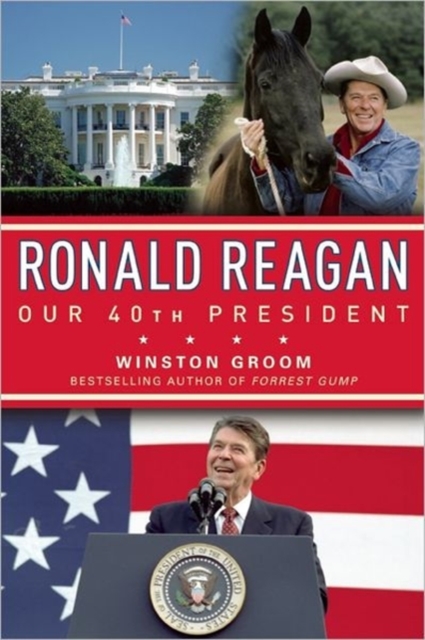 Ronald Reagan Our 40th President, Paperback Book