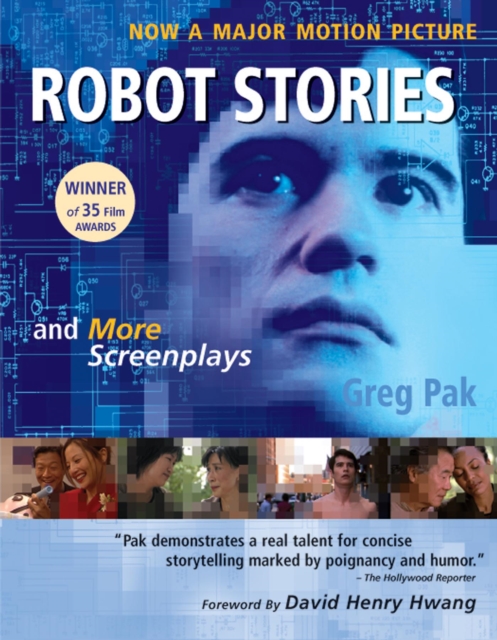 Robot Stories : And More Screenplays, Paperback / softback Book