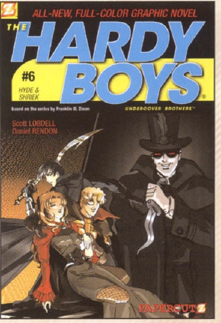 Hardy Boys #6: Hyde & Shriek, The, Paperback / softback Book