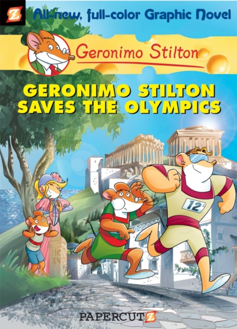 Geronimo Stilton Graphic Novels Vol. 10 : Geronimo Stilton Saves the Olympics, Hardback Book