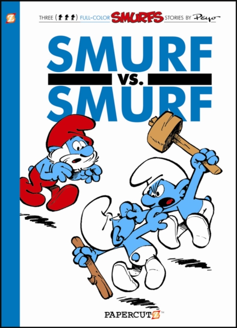 Smurfs #12: Smurf versus Smurf, The, Paperback / softback Book