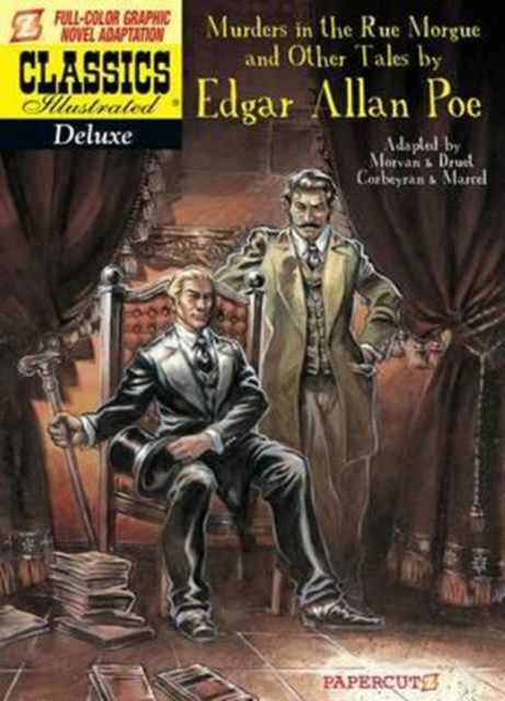 Classics Illustrated Deluxe #10: The Murders in the Rue Morgue, and Other Tales, Hardback Book