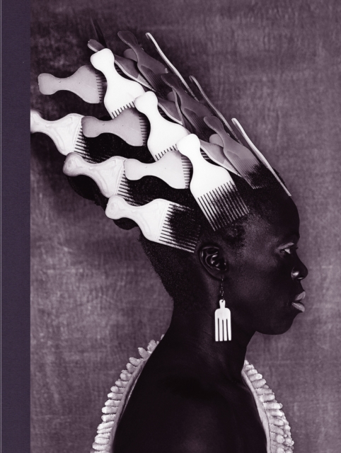 Zanele Muholi: Somnyama Ngonyama, Hail the Dark Lioness, Volume II, Hardback Book