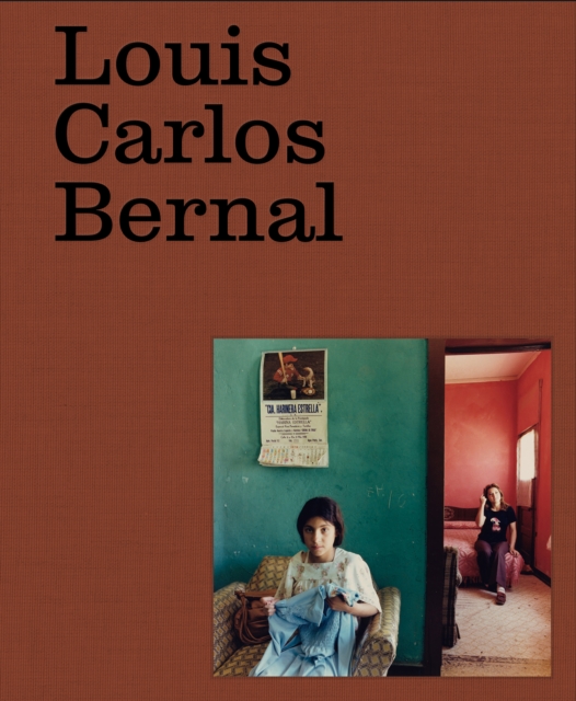 Louis Carlos Bernal: Monografa, Hardback Book