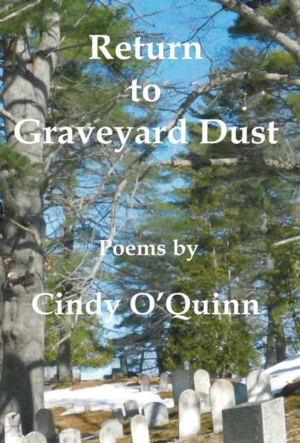 Return to Graveyard Dust, Hardback Book