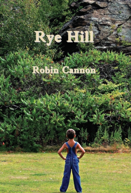 Rye Hill, Hardback Book