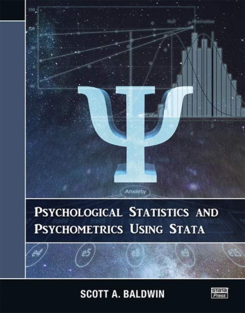 Psychological Statistics and Psychometrics Using Stata, Paperback / softback Book