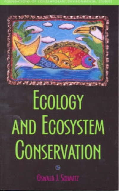 Ecology and Ecosystem Conservation, Paperback / softback Book