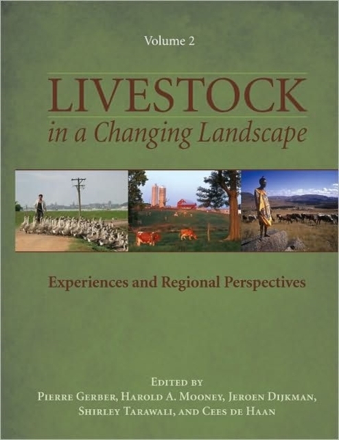 Livestock in a Changing Landscape, Volume 2 : Experiences and Regional Perspectives, Paperback / softback Book