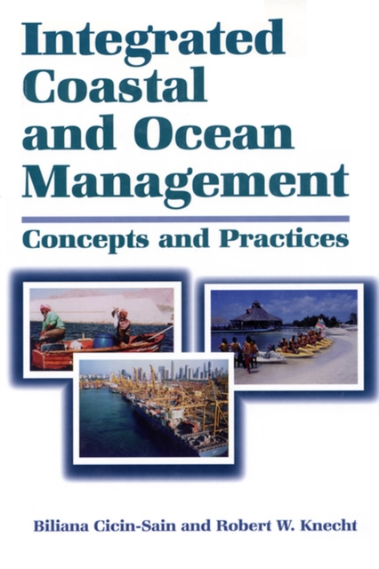 Integrated Coastal and Ocean Management : Concepts And Practices, EPUB eBook