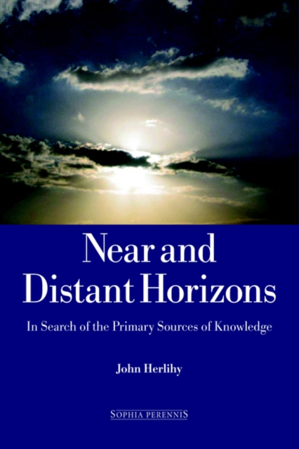 Near and Distant Horizons, Hardback Book