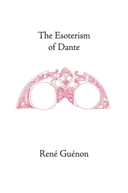 The Esoterism of Dante, Hardback Book