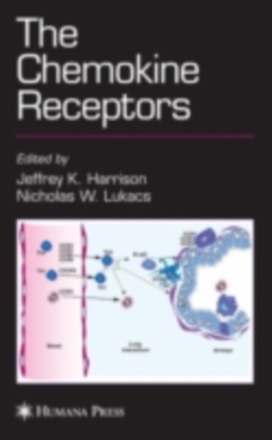 The Chemokine Receptors, PDF eBook