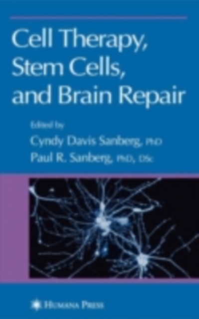 Cell Therapy, Stem Cells and Brain Repair, PDF eBook